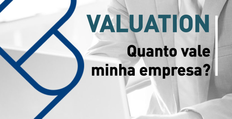 Valuation: quanto vale minha empresa?