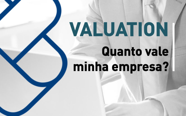 Valuation: quanto vale minha empresa?